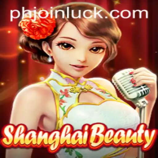 Exploring ShanghaiBeauty: A Deep Dive into the Game with phjoin Strategy
