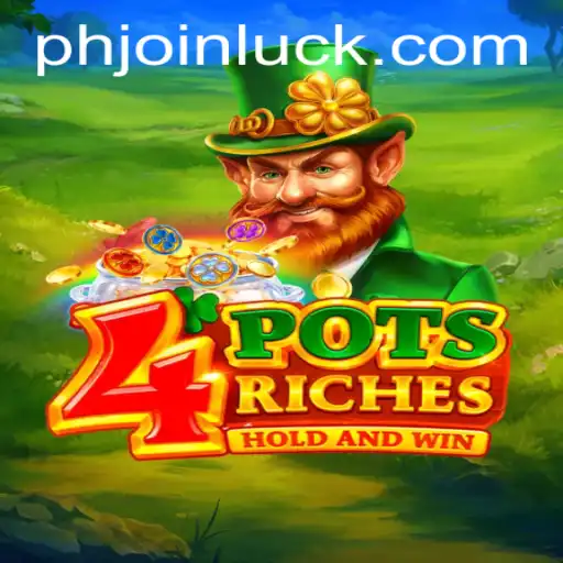 Discovering the Excitement of 4PotsRiches